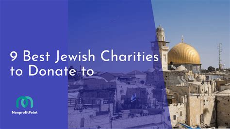 best jewish charities|Jewish charities on Top 400 list: See how they ranked.